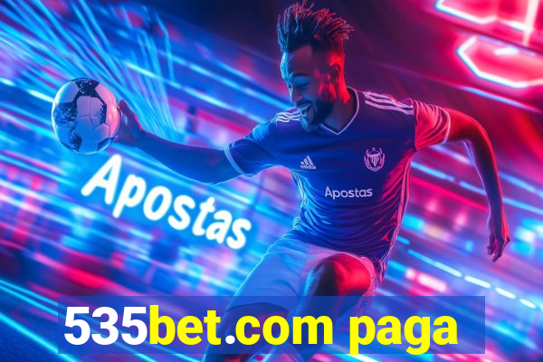 535bet.com paga